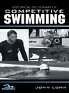 Historical Dictionary of Competitive Swimming (eBook)